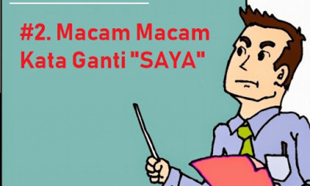 Belajar Bahasa Minang 2: Kata Ganti Nama 'Saya'