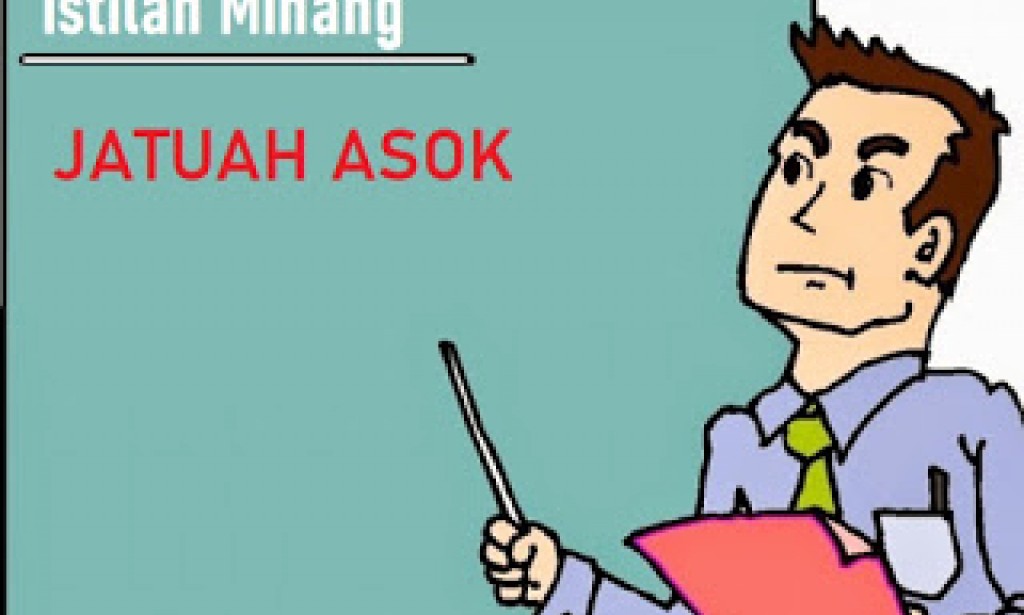 'Jatuah Asok' Artinya