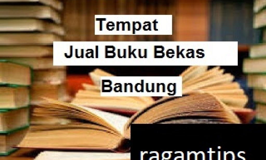 Tempat Jual Beli Buku Bekas di Bandung