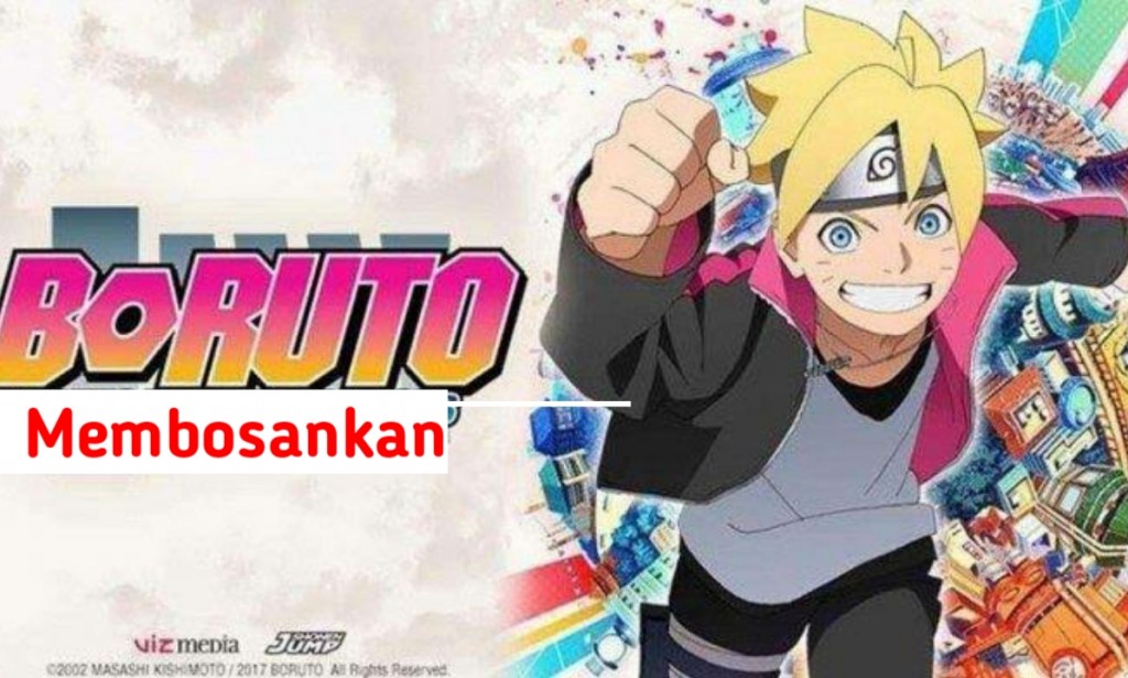 Kecewa! Ini 4 Alasan Kenapa Fans Kecewa Kepada Anime Boruto