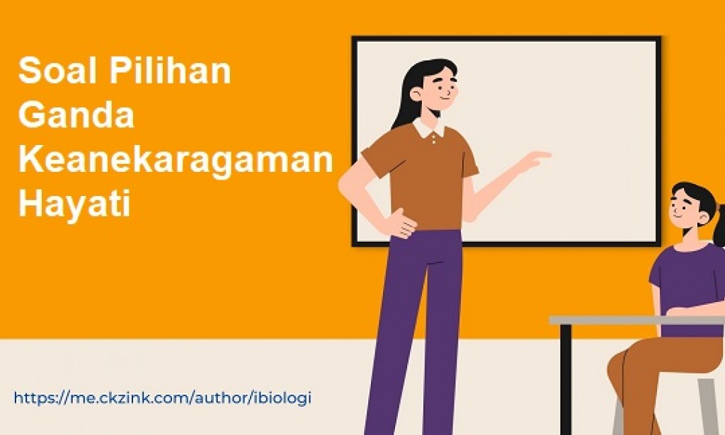 Soal UN/USBN/UNBK dan Pembahasan Keanekaragaman Hayati