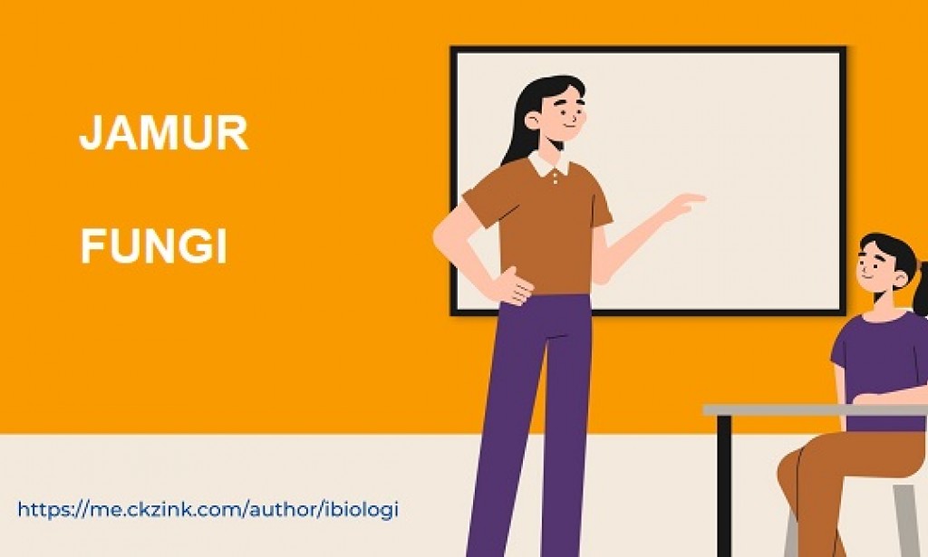 Ringkasan Materi Biologi: Jamur