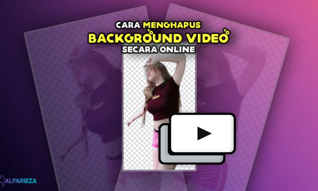 Cara Menghapus Background Video Secara Online